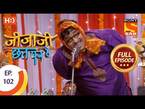 Jijaji Chhat Per Hai - Ep 102 - Full Episode - 30th May, 2018